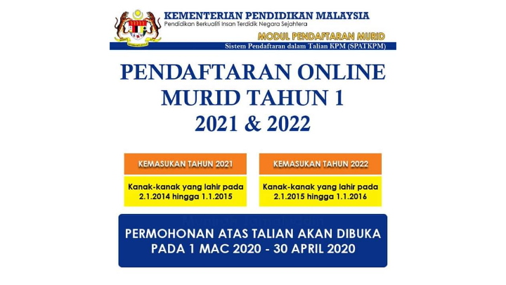 Pendaftaran Kemasukan Ke Tahun 1 Ambilan 2021 2022